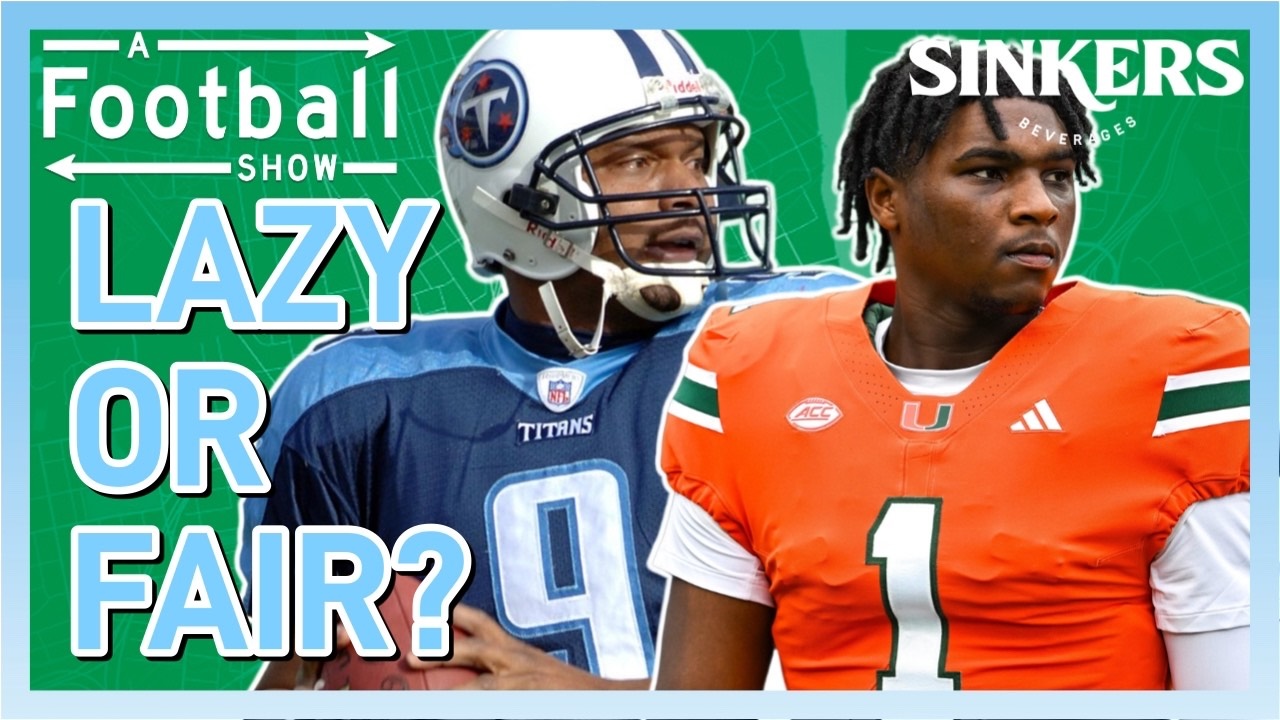 A Football Show: Titans' Steve McNair Not a Fair Comparison for Cam Ward