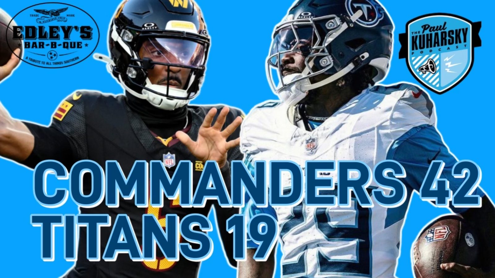 Podcast: Commanders 42, Titans 19