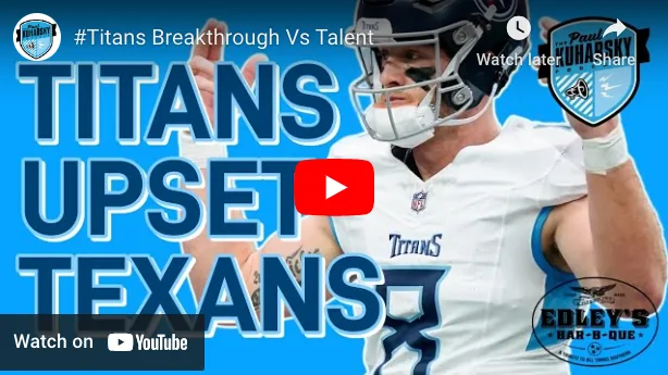 Podcast: Titans Breakthrough vs. Talent